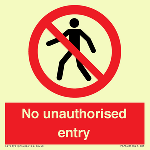 No unauthorised entry